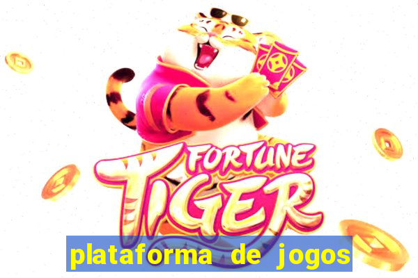 plataforma de jogos para ganhar dinheiro de verdade